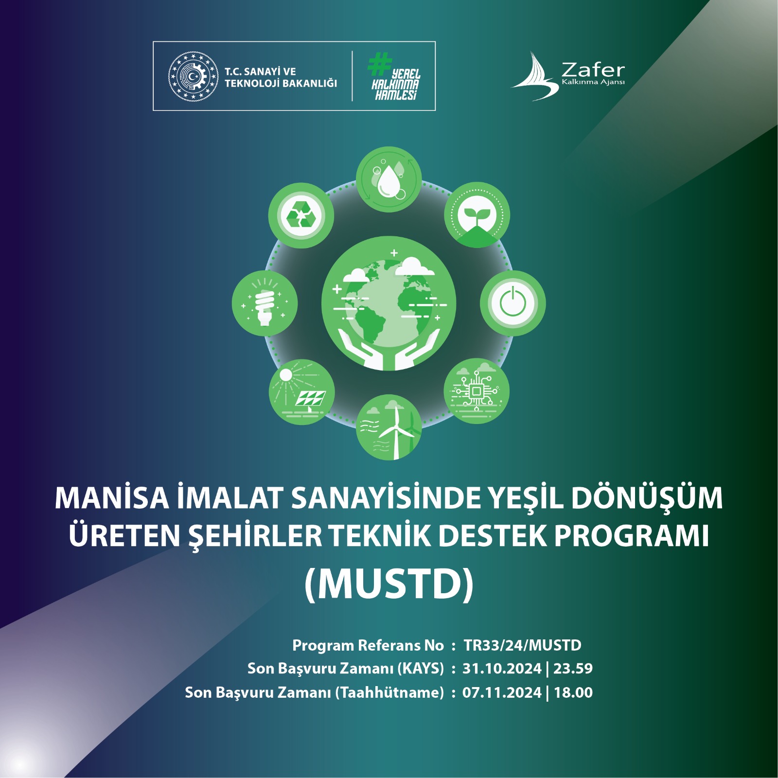 Manisa İmalat Sanayisinde Yeşil Dönüşüm Üreten Şehirler Teknik Destek Programı (MUSTD)